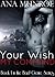 Your Wish, My Command (The Bad Genie Series Book 1)