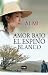 Amor bajo el espino blanco (Spanish Edition)