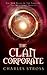 The Clan Corporate (The Merchant Princes, #3)
