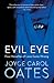 Evil Eye by Joyce Carol Oates