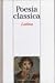 Antologia della Poesia Classica Latina Vol. 8 by Donatella Puliga