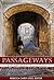 Passageways by Rebecca Carey Lyles