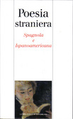 Antologia della Poesia Spagnola e Ispanoamericana. Vol. 13