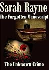 The Forgotten Manuscript and The Unknown Crime. Two short sto... by Sarah Rayne