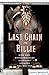 Last Chain on Billie by Carol Bradley