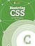 Mastering CSS for Web Developers (Smashing eBook Series)
