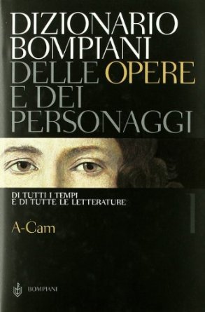 Dizionario Bompiani delle opere e dei personaggi (12 voll.)