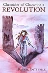 Revolution (Chronicles of Charanthe, #2)