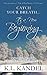 Catch Your Breath... It's A New Beginning (Devotionals by K.L. Kandel Book 2)