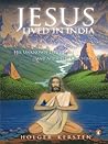 Jesus Lived in In...