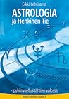 Astrologia ja henkinen tie: pyhiinvaellus tähtien valossa
