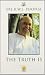 The Truth is [Mar 15, 2003] Sri, H.W.L.Poojna