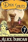 Dark Spirits by Alice Duncan