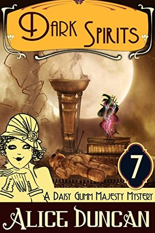Dark Spirits (Daisy Gumm Majesty, #7)