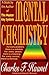 Mental Chemistry