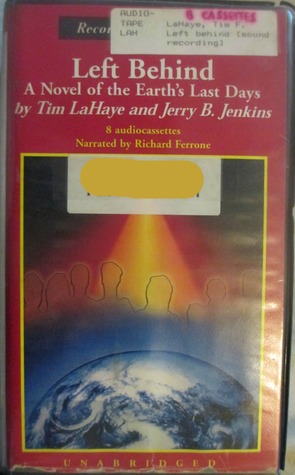 Left Behind: A Novel of the Earth's Last Days