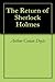 The Return of Sherlock Holmes