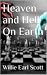 Heaven and Hell On Earth