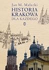 Historia Krakowa ...