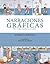 Narraciones Gráficas. Del c...