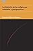 La historia de las religiones. Métodos y perspectivas (Religiones y mitos)
