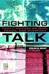 Fighting Talk: Fo...