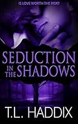 Seduction in the Shadows