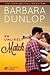 An Unlikely Match (Match, #1)