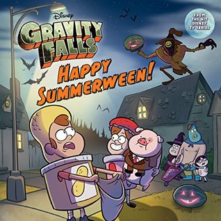 Gravity Falls: Happy Summerween! (Kindle Edition)