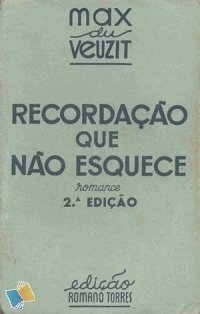 Recordação Que Não Esquece (Hardcover)