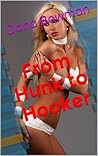 From Hunk to Hooker