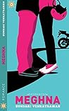MEGHNA by Sundari Venkatraman