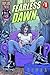 Fearless Dawn: Hard Times #1