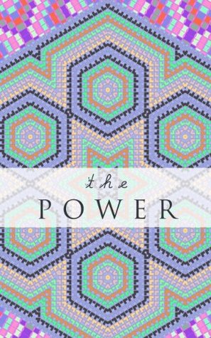 The Power (Kindle Edition)