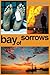 Bay Of Sorrows