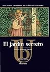 El jardín secreto by Frances Hodgson Burnett