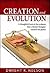 Creation and Evolution by Dwight K. Nelson