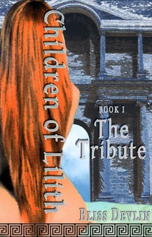 The Tribute (The Children of Lilith, #2)