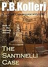 The Santinelli Case
