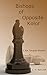 Bishops of Opposite Kolor by C.H. Bancroft