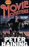 Movie Monsters by Peter Haining