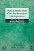 Clinical Implications of the Psychoanalyst's Life Experience by Steven Kuchuck