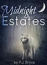 Midnight Estates (Midnight Estates, #1-3)