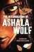 The Interrogation of Ashala Wolf (The Tribe #1)