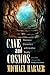 Cave and Cosmos: Shamanic Encounters with Another Reality