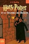 Harry Potter et la Chambre des Secrets by J.K. Rowling