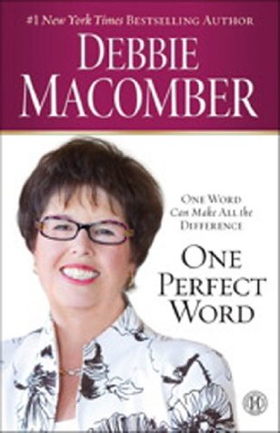 One Perfect Word: One Word Can Make All the Difference (Hardcover)