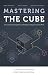 Mastering the Cube: Overcom...