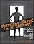 Standing Naked In A Doorway - A Sadly True Memoir Of A New Or... by Connie George