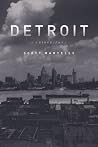 Detroit: A Biography